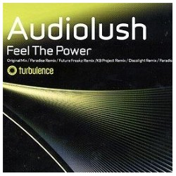 Audiolush – Feel The Power (CANTADITO IMPORT MUYY BUENO¡¡)