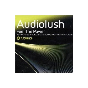 Audiolush – Feel The Power (CANTADITO IMPORT MUYY BUENO¡¡)