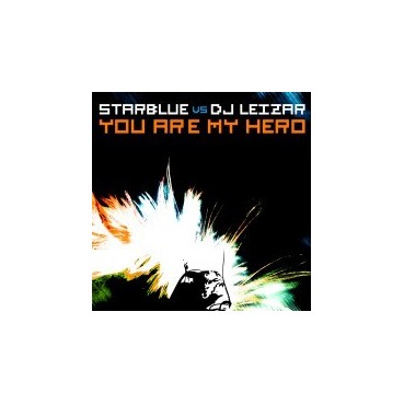 Starblue vs. DJ Leizar – You Are My Hero