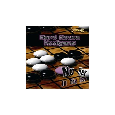 Hard House Hooligans – No Sex In The Disco (2 MANO,TEMAZO¡¡)