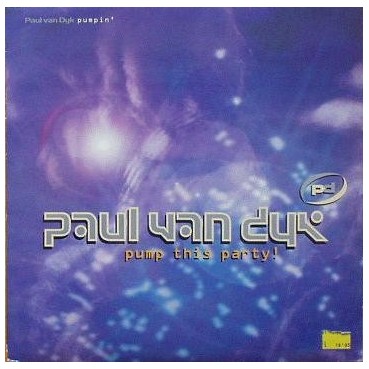 Paul van Dyk – Pump This Party (2 MANO,COMO NUEVO.AÑO 1995¡¡)