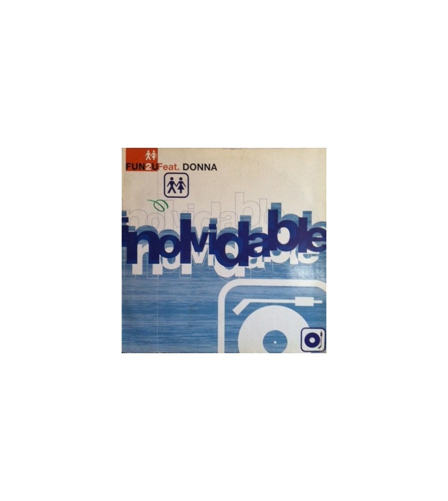 Fun 2 U – Inolvidable (2 MANO,TEMAZO ITALO¡¡)