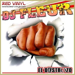 DJ Fleur – El Destrozo (2 MANO,BASE + TECHNO)