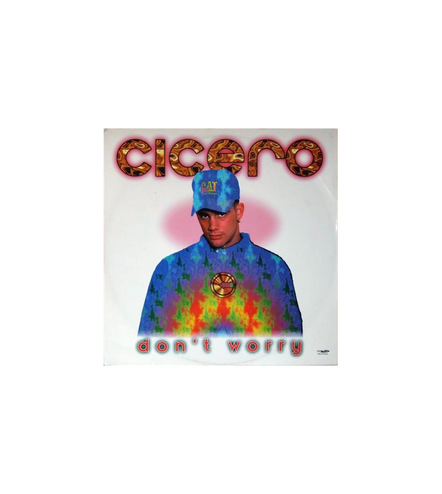 Cicero – Don't Worry (2 MANO,TEMAZO CANTADO DEL 96¡¡)