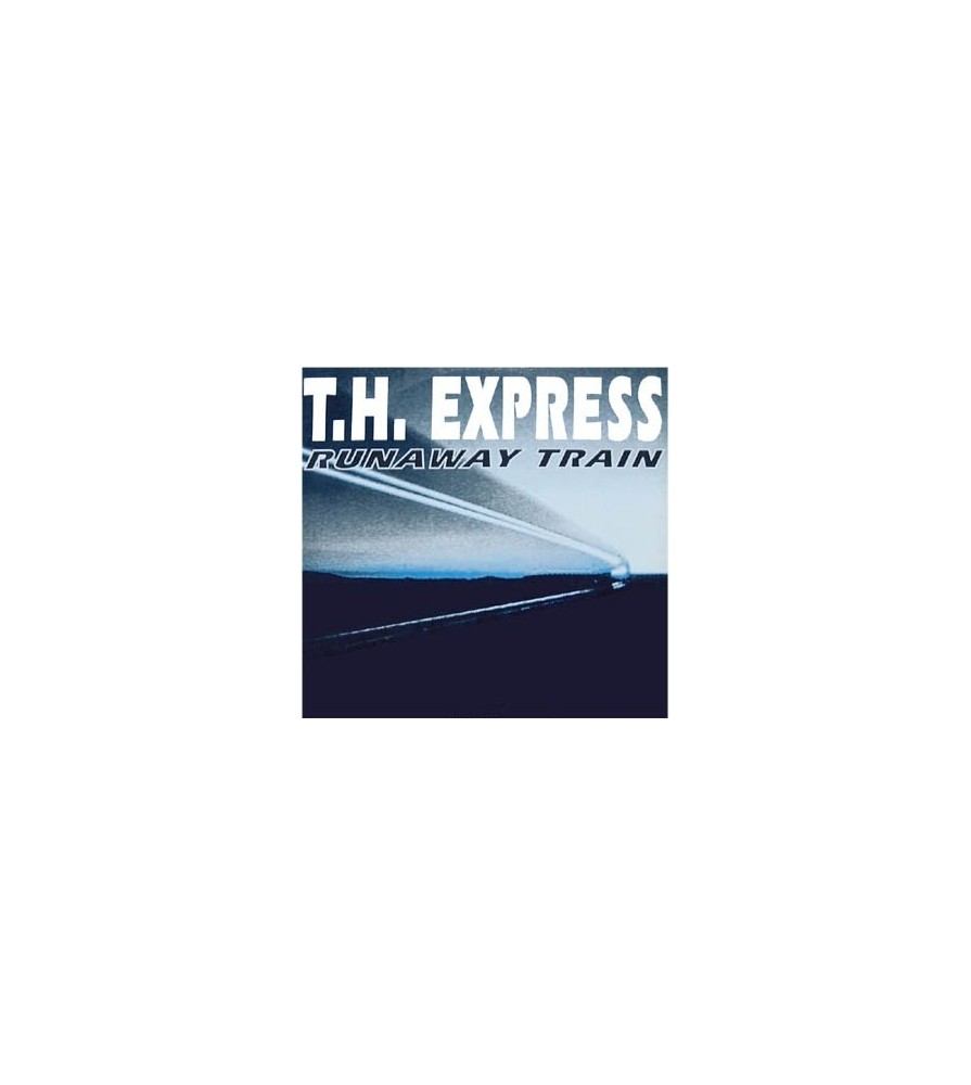 TH Express – Runaway Train (2 MANO,REMEMBER 90'S¡¡)