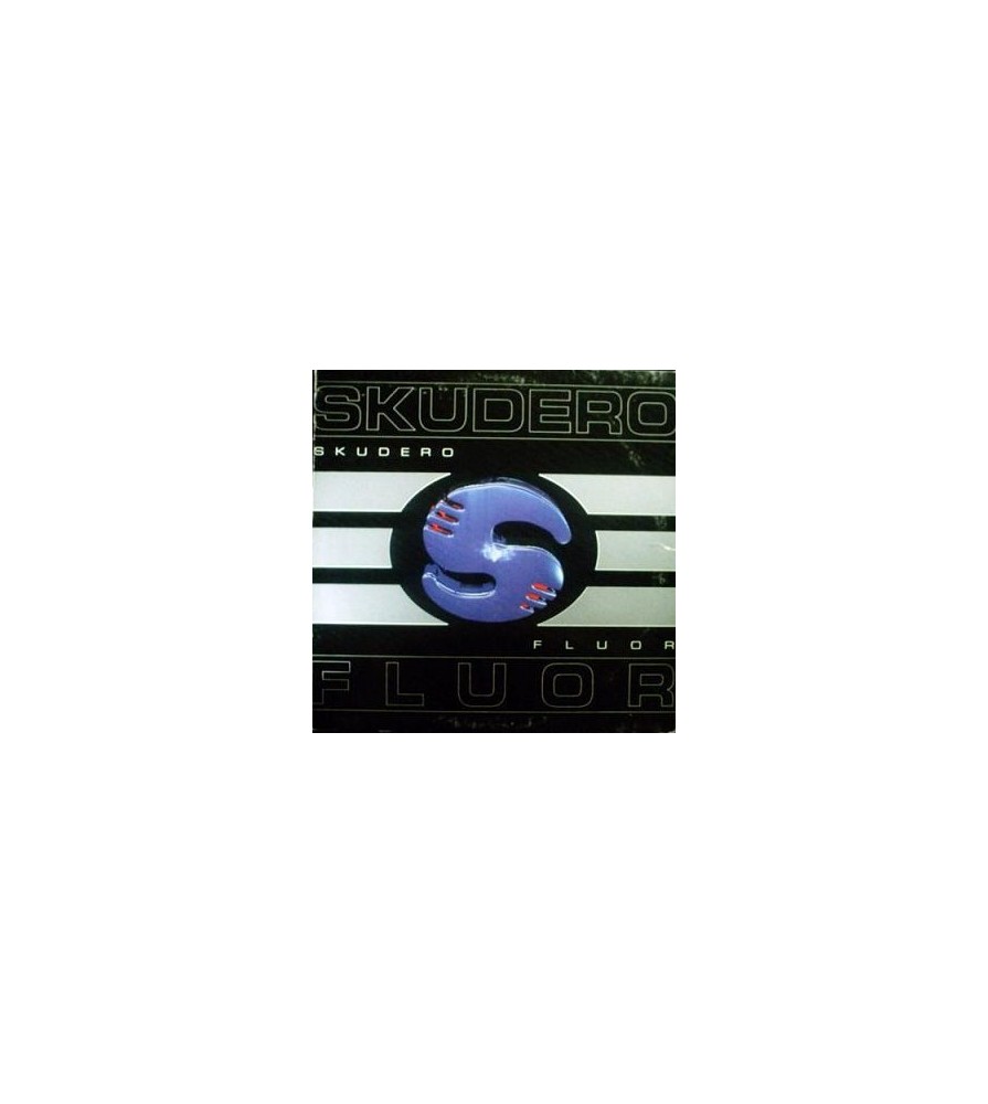 Skudero – Fluor (MAKINA,NUEVECITO¡¡)