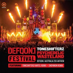 Toneshifterz – Psychedelic Wasteland (Defqon.1 Australia 2011 Anthem,PELOTAZO ENDYMION¡)