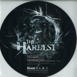 Traxtorm Gangstaz Allied – The Hardest (TEMAZO¡¡ PICTURE DISC)