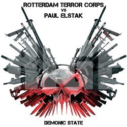 Rotterdam Terror Corps vs Paul Elstak – Demonic State 