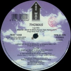 Thomas  – When My Heart Is Weak (2 MANO,ONE WAY RECORDS)