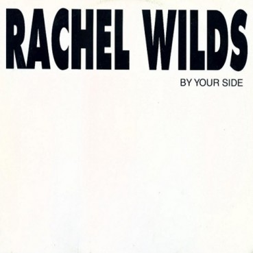 Rachel Wilds – By Your Side (2 MANO,GLASS RECORDS¡) Rachel Wilds – By Your Side (2 MANO,GLASS RECORDS¡)