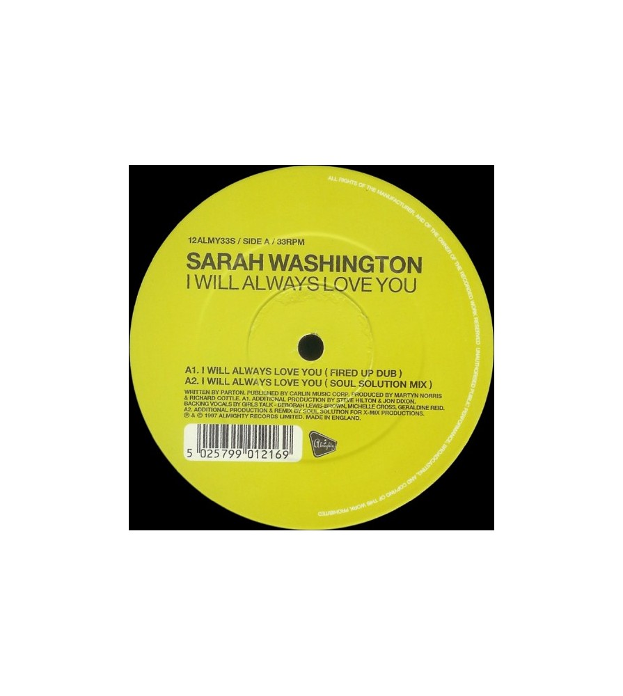 Sarah Washington – I Will Always Love You (2 MANO,PELOTAZO ITALO DE LOS 90,SELLO ALMIGHTY¡)