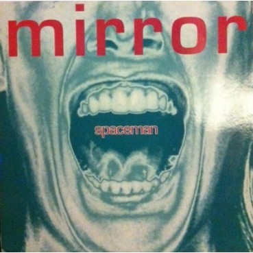 Mirror – Spaceman (NUEVO,REMEMBER 90'S¡¡)
