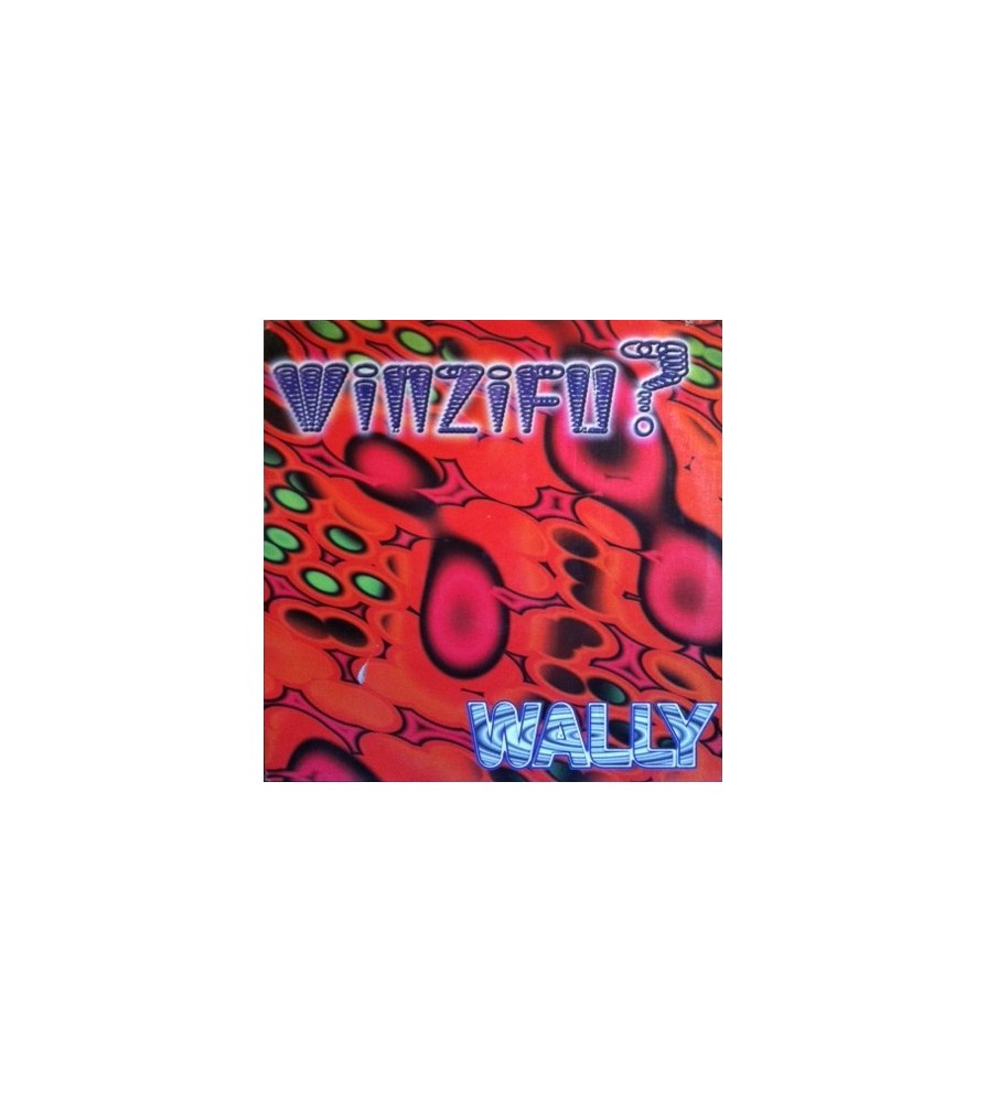 Wally – Winzifu (2  MANO,QUALITY MADRID¡¡)