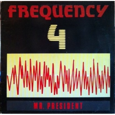 Frequency 4 – Mr. President (2 MANO,PELOTAZO DEL 92¡¡)