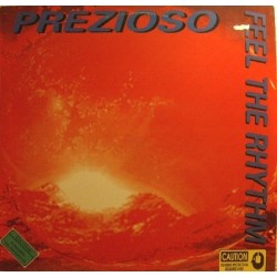 Prezioso – Feel The Rhythm(2 MANO,REMEBER MAKINA¡)