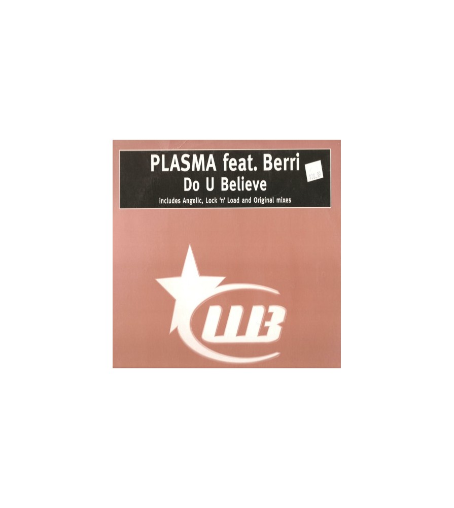 Plasma – Do U Believe (2 MANO,BASE REMEMBER JUGUETONA¡¡)