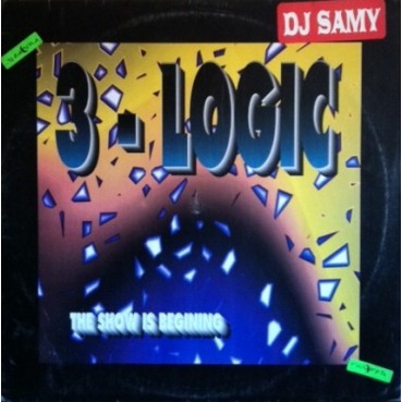 3-Logic – The Show Is Begining (2 MANO,GLASS RECORDS¡¡)