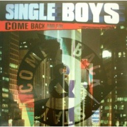 Single Boys – Come Back And Stay (2  MANO,CANTADITO 90'S¡¡)