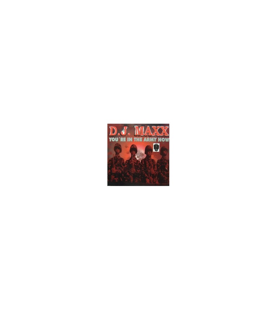DJ Maxx – You're In The Army Now(2 MANO,CANTADITO REMEMBER¡¡)