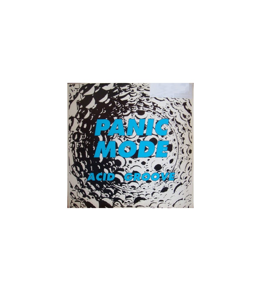 Panic Mode – Acid Groove (2 MANO,PELOTAZO ACTV DEL 94¡¡¡)