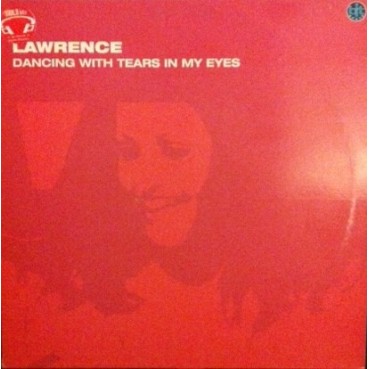 Lawrence - Dancing With Tears In My Eyes (2 MANO,COMO NUEVO.CANTADITO ITALO¡¡)