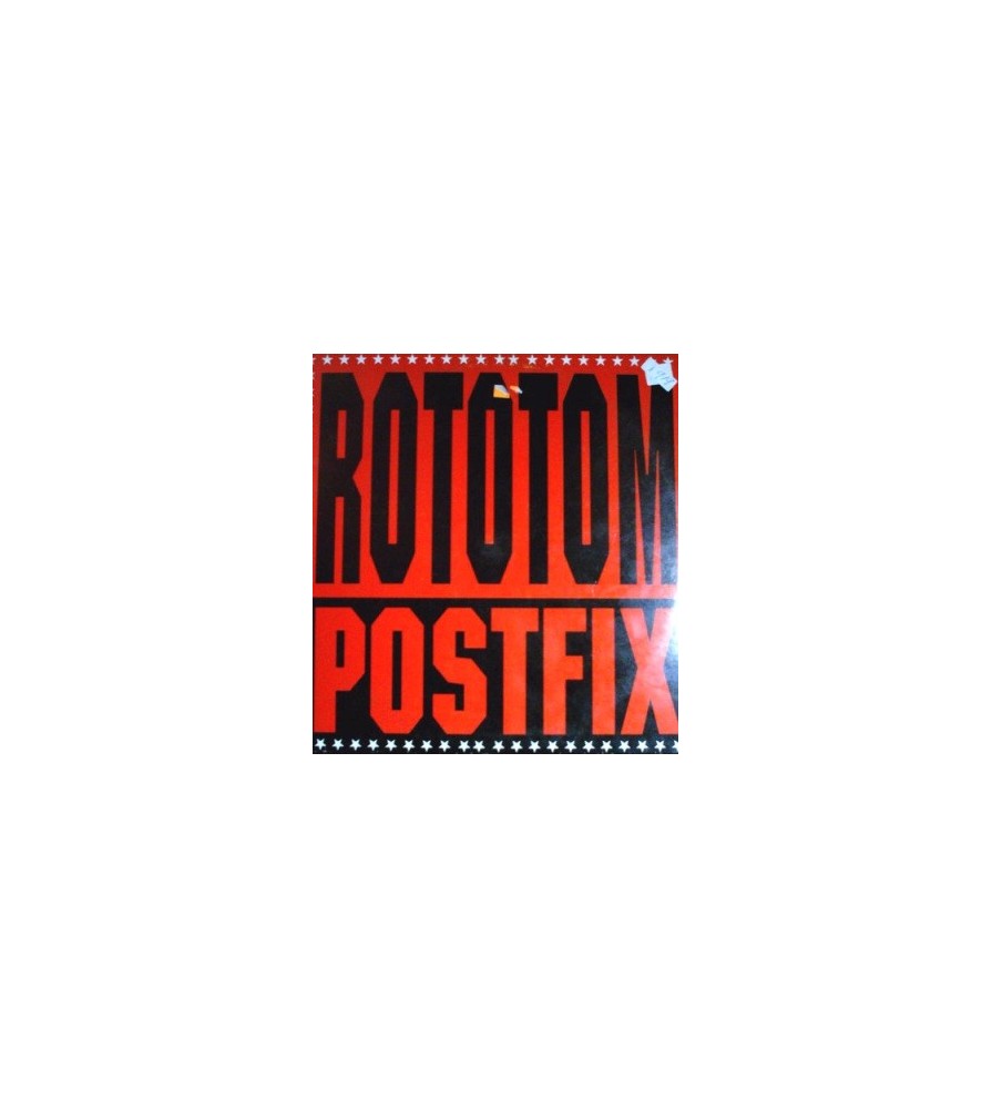 Postfix – Rototom (2 MANO,SELLO MAX MUSIC,CLASICO CHOCOLATERO¡)