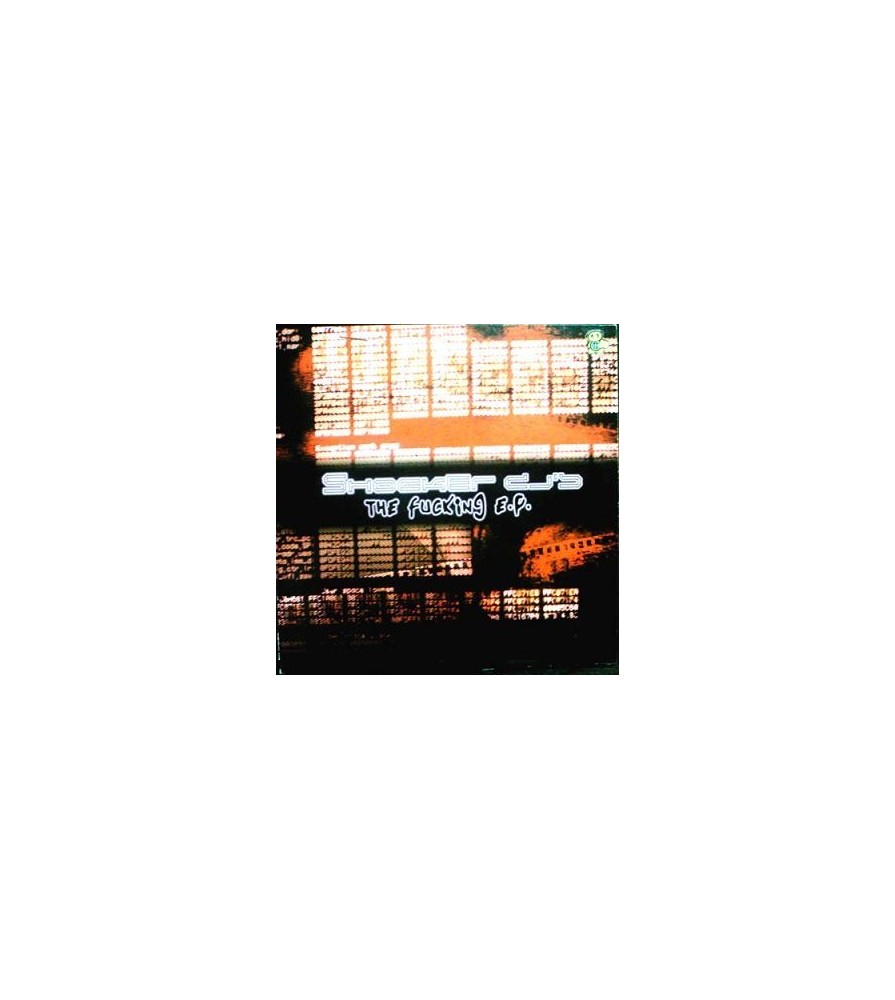 Shocker DJ's – The Fucking E.P (BUEN TEMA JUMPER CHOCOLATERO,CORTE A1¡¡)