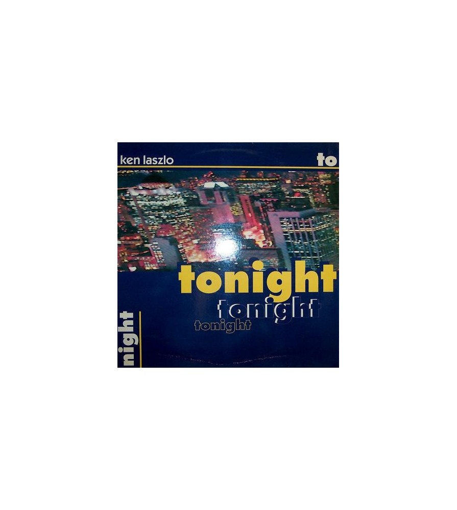 Ken Laszlo – Tonight (COPIA NUEVA¡¡ TEMAZO)