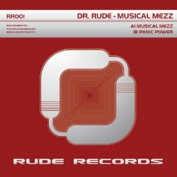 Dr. Rude  – Musical Mezz (TEMAZO CHOCOLATE VICTOR CONCA¡¡ NUEVO)