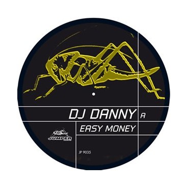 DJ Danny – Easy Money (JUMPER RECORDS,NUEVO)