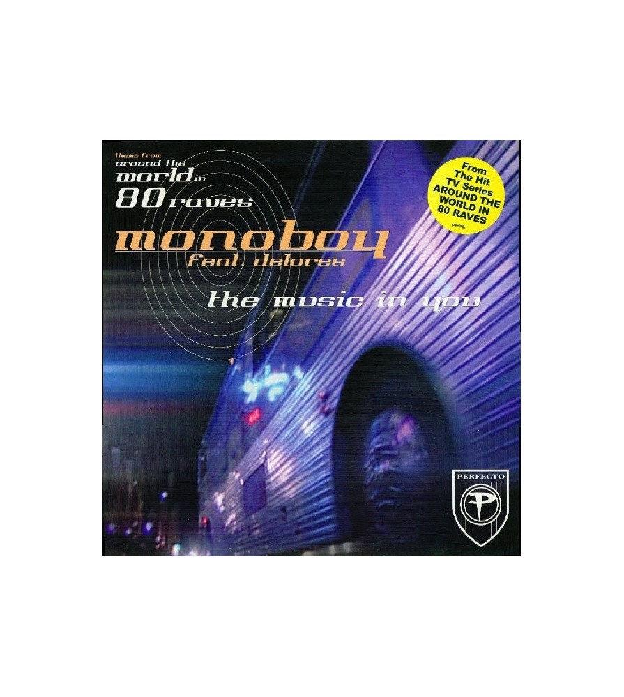 Monoboy Feat. Delores – The Music In You (VOCAL Y MELODIA ESPECTACULARES,NUEVO)