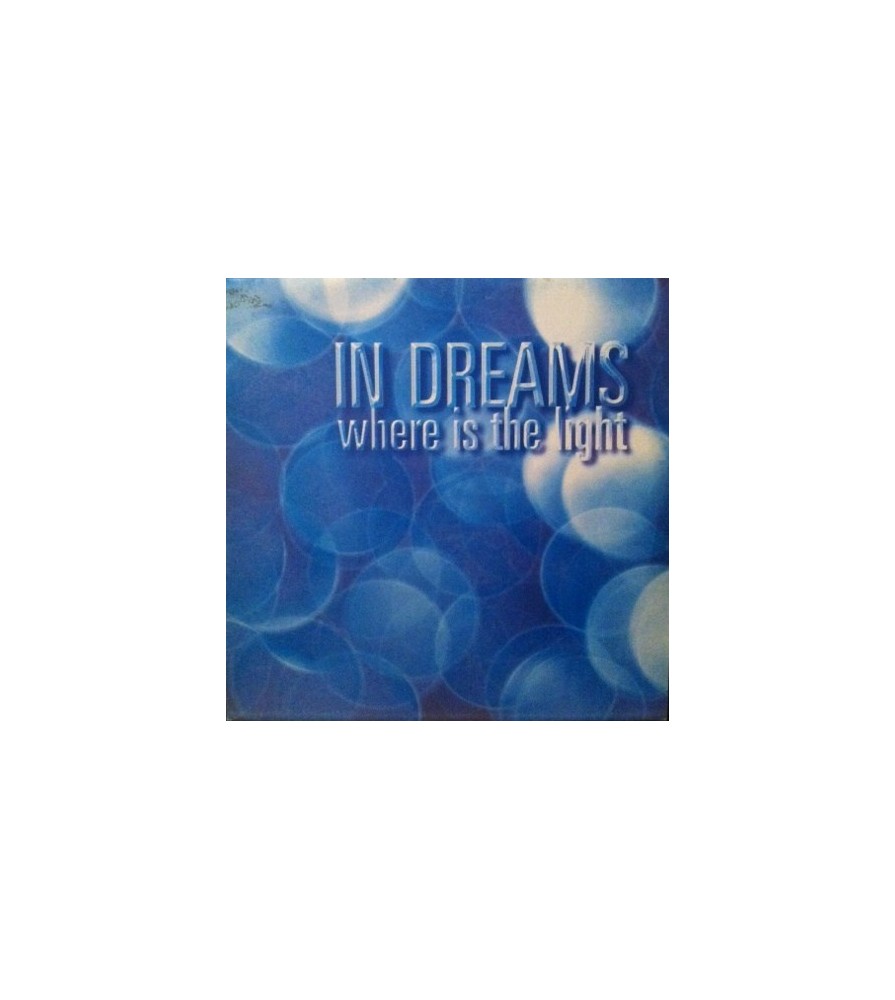 In Dreams-Where is the light(2 MANO,COPIA IMPORT NUEVECITA¡¡ JOYA¡¡)