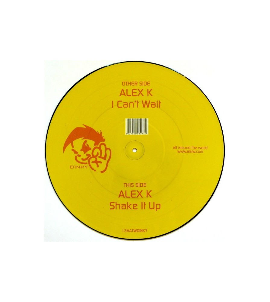 Alex K – I Can't Wait (PICTURE DISC NUEVO)