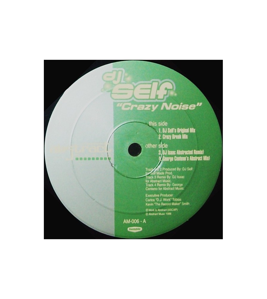DJ Self – Crazy Noise (2 MANO,COMO NUEVO.BOMBAZO DEL AMERICANO DEL 98¡¡¡)