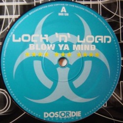 Lock N Load – Blow Ya Mind (COPIA IMPORT NUEVA,SELLO DOS OR DIE¡¡)