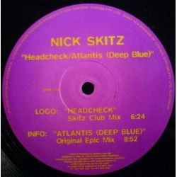 Nick Skitz – Headcheck / Atlantis Deep Blue (PELOTAZO BUMPIN SELLO DINKY¡¡)