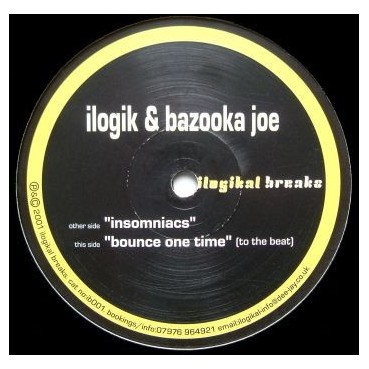 Ilogik & Bazooka Joe – Insomniacs / Bounce One Time (2 MANO,COMO NUEVO.PELOTAZO HARDHOUSE¡¡)