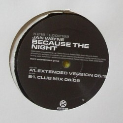 Jan Wayne – Because The Night (EDICION ALEMANA SELLO KONTOR¡)