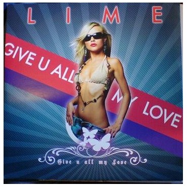 Lime  - Give U All My Love 