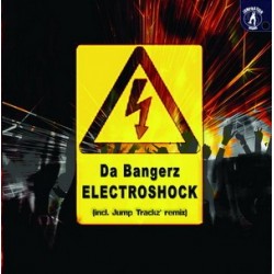 DA BANGERZ - Electroshock Ep