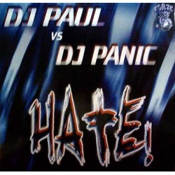 DJ Paul vs. DJ Panic - Hate!(COPIA IMPORT HOLANDESA.NUEVO¡¡)¡¡)