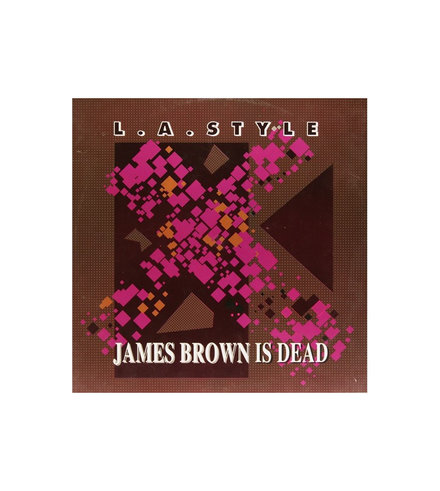 L.A. Style - James Brown Is Dead(2 MANO,COPIA IMPORT¡¡)