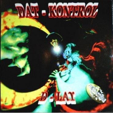 Dat-Kontrol – D-Lay (PELOTAZO MAKINARIA¡¡ NUEVO)