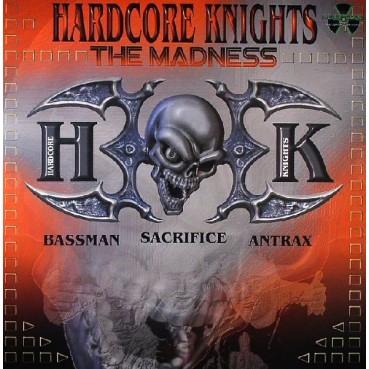 Hardcore Knights – The Madness 