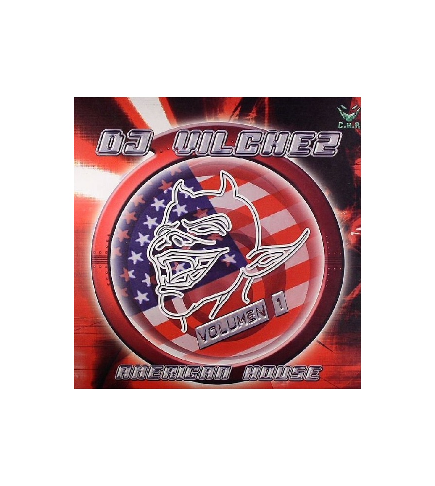 DJ Vilchez  Volumen 1 - American House (2 MANO,CHR¡)