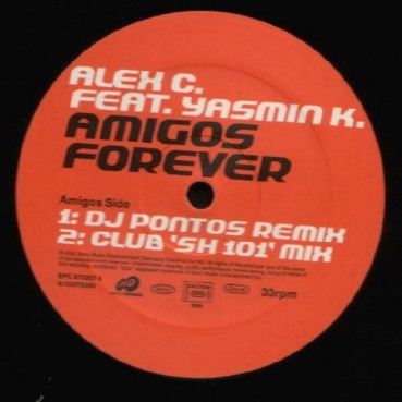 Alex C. Feat. Yasmin K. - Amigos Forever(Temazoooo  kko¡¡ original¡¡)