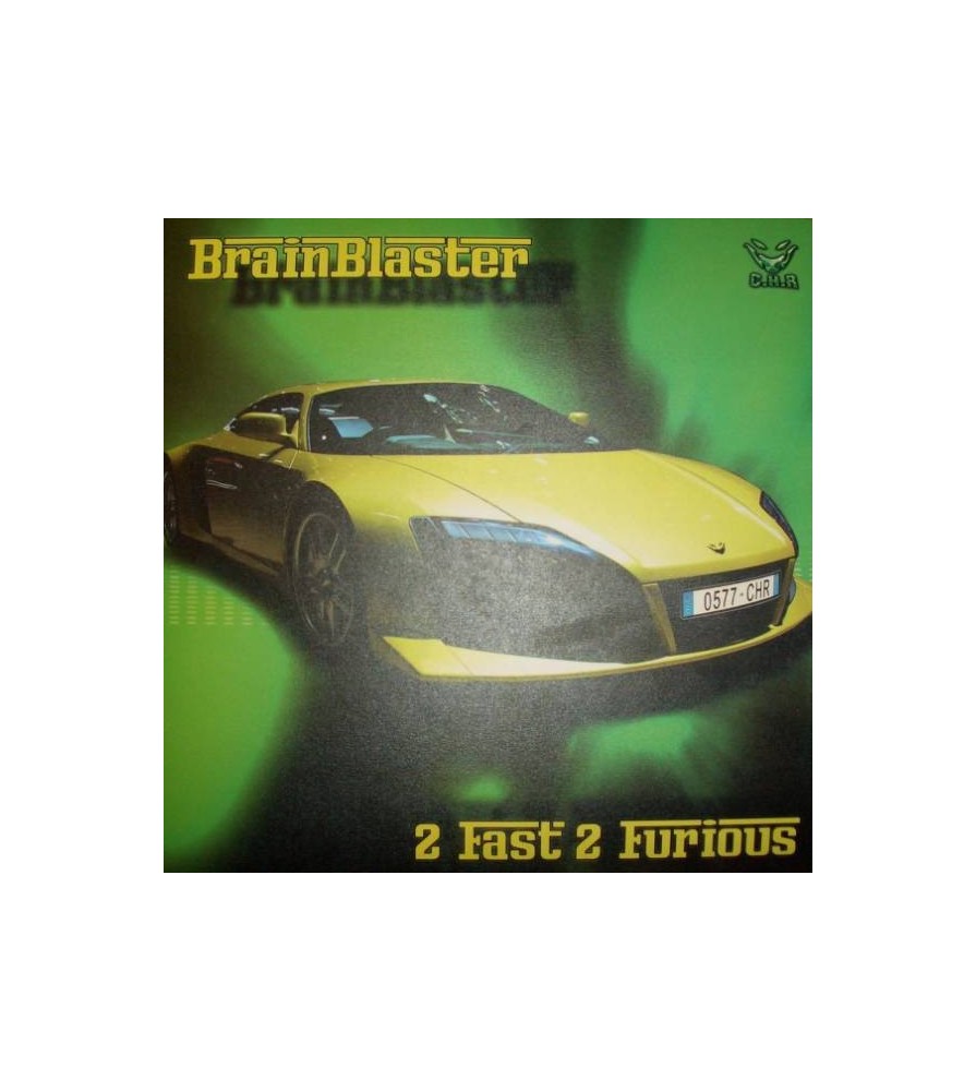 Brainblaster – 2 Fast 2 Furious 