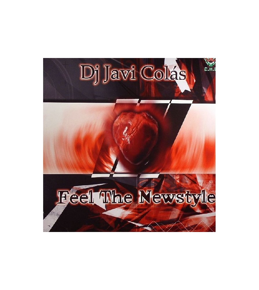DJ Javi Colas – Feel The Newstyle (2 MANO,CHR)