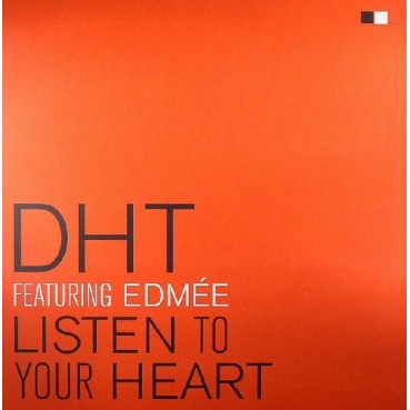 DHT Featuring Edmee – Listen To Your Heart (2 MANO,COPIA IMPORT¡)